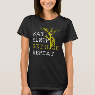 Mens Arborist Eat Sleep Get High Repeat Tシャツ