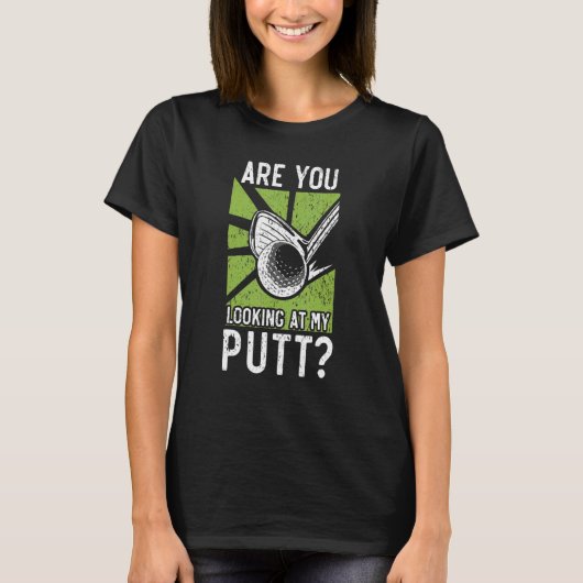Mens Are You Looking At My Puff Golf Player Golfer Tシャツ (正面)