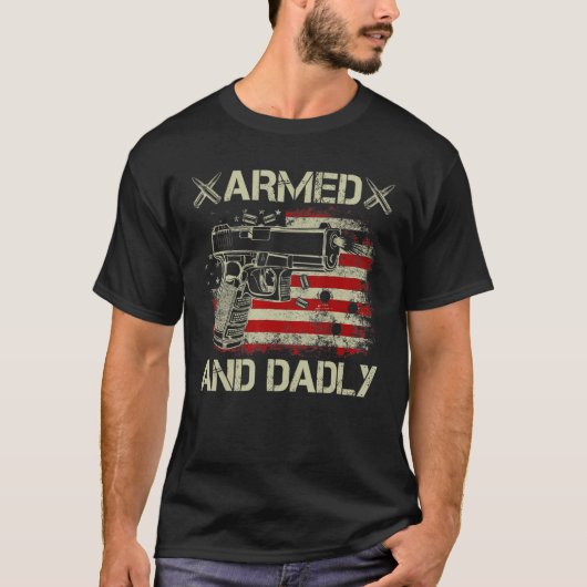 Mens Armed And Dadly  Deadly Father  For Father s  Tシャツ (正面)