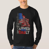 Mens Armed And Dadly  Deadly Father For Fathers Da Tシャツ (正面)