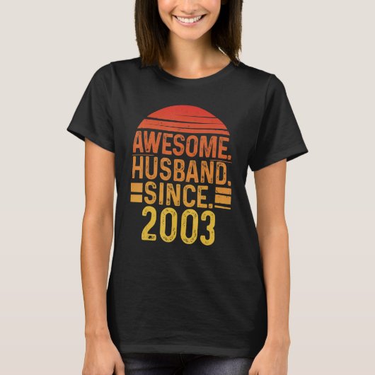 Mens Awesome Husband since 2003 Wedding Anniversar Tシャツ (正面)