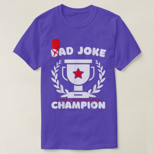 Mens Bad Joke Dad Joke Champion Funny Father's Day Tシャツ (デザイン正面)