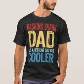 Mens Basking Shark Dad  Like a Regular Dad but Coo Tシャツ (正面)