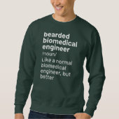 Mens Bearded Biomedical Engineer定義 スウェットシャツ (正面)