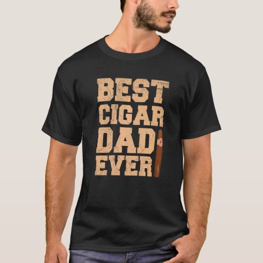 Mens Best Cigar Dad ever Quote for a Cigar Dad Tシャツ (正面)