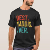 Mens Best Daddio Ever Father's Day Daddio Tシャツ (正面)