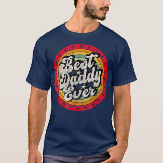 Mens Best Daddy Ever For Father's Day Vintage Retr Tシャツ