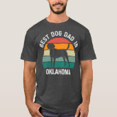 Mens Best Dog Dad In Oklahoma Funny Dog  Tシャツ (正面)
