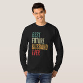 Mens Best Future Husband Ever   Future Husband Say Tシャツ (正面フル)