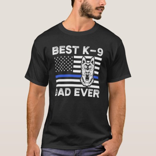 Mens Best K 9 Dad Ever Police Dog K 9 Father Tシャツ (正面)