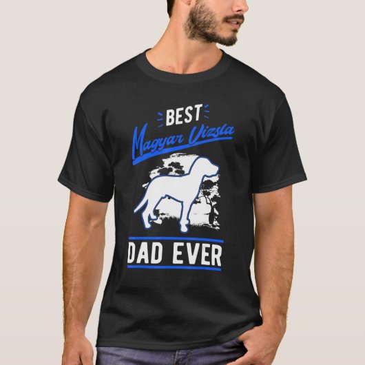 Mens Best Magyar Vizsla Dad Ever Tシャツ (正面)