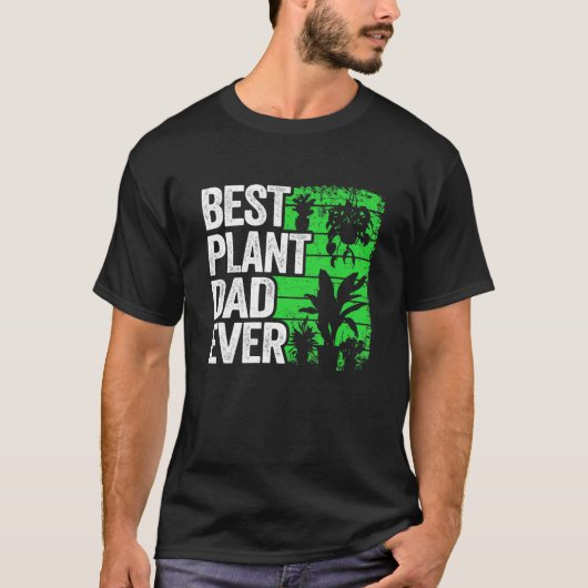 Mens Best Plant Dad Ever Garden Landscaper Gardene Tシャツ (正面)