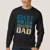 Mens Best Roller Coaster Dad Rollercoaster Amuseme スウェットシャツ (正面)