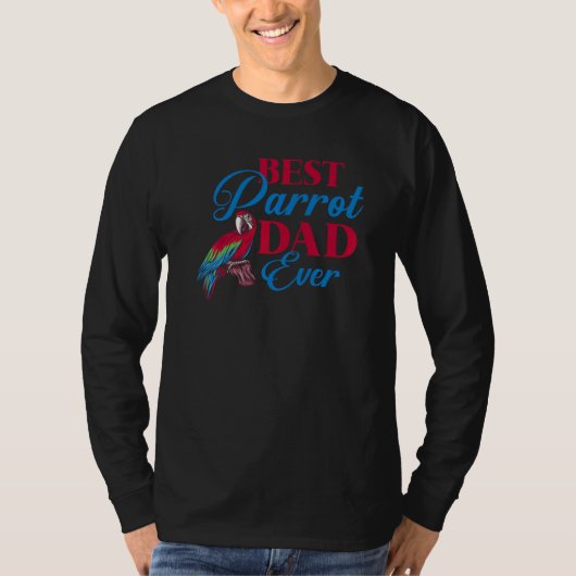 Mens Bird   Parrots Best Parrot Dad Ever Parakeet Tシャツ (正面)