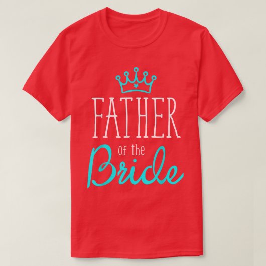 Mens Bride Shirts Shirts Father of the Bride Weddi Tシャツ (デザイン正面)
