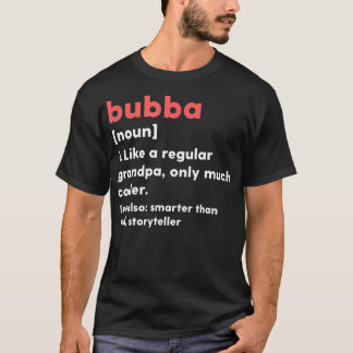 Mens Bubba Definition Funny Grandpa Grandfather Tシャツ