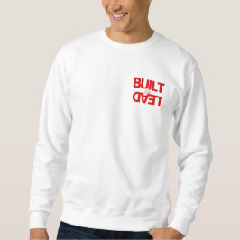 Men's "Built to Lead" Front Back Sweatshirt スウェットシャツ