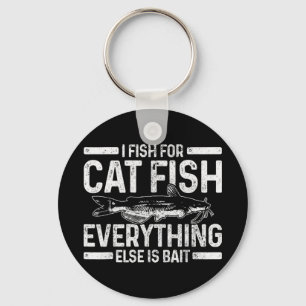 Mens Catfish Fishing Catfishing Funny Saying Fishe キーホルダー