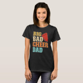 Mens Cheer Coach Big Bad Cheer Dad Tシャツ (正面フル)