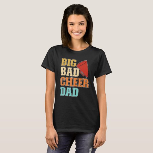 Mens Cheer Coach Big Bad Cheer Dad Tシャツ (正面フル)