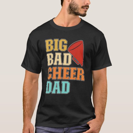 Mens Cheer Coach Big Bad Cheer Dad Tシャツ (正面)