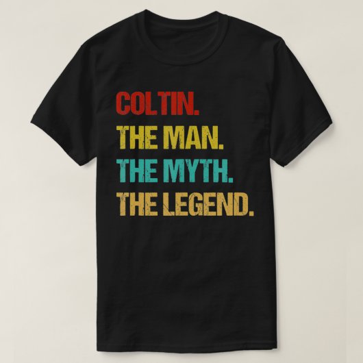 Mens Coltin The Man the Myth the Legend Tシャツ (デザイン正面)