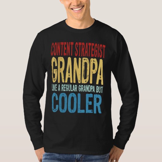 Mens Content Strategist Grandpa Like a Regular Gra Tシャツ (正面)