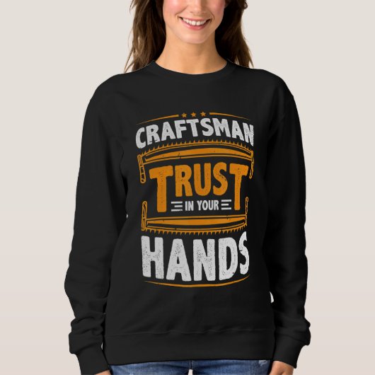 Mens Craftsman Trust In Your Hands Electricians Ha スウェットシャツ (正面)