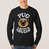 Mens Cute Pug Abuelo Tシャツ (正面)