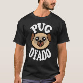 Mens Cute Pug Dyado Tシャツ (正面)