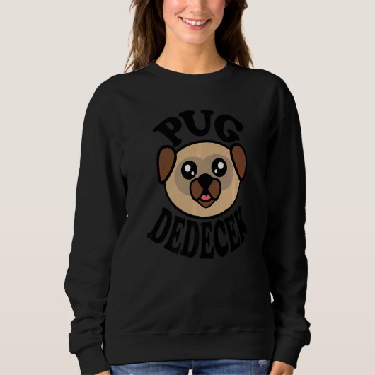 Mens Cute Pug Pug Dedecek スウェットシャツ (正面)