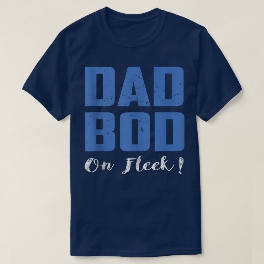 Mens Dad Bod On Fleek Funny Gym Tシャツ (デザイン正面)