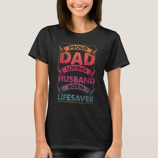 Mens Dad Husband Lifesaver Doctor Physician Firefi Tシャツ (正面)