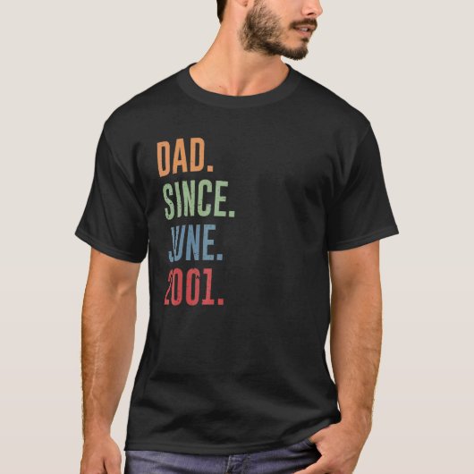 Mens Dad Since June 2001 Tシャツ (正面)
