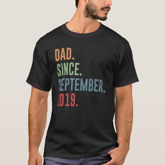 Mens Dad Since September 2019 Tシャツ (正面)