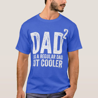 Mens Dad To The Second Power  Dad of 2 Kids Square Tシャツ