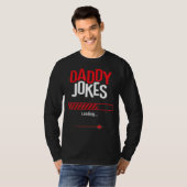 Mens Daddyが皮肉な父の日Dを読み込むジョーク Tシャツ (正面フル)