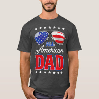 Men's Daddy All American Dad 4th of July Fathers D Tシャツ