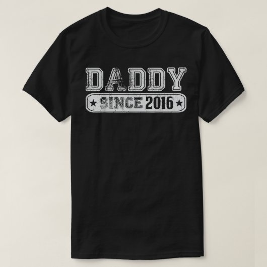 Mens Daddy Since 2016 T  Father's Day New Dad Gift Tシャツ (デザイン正面)