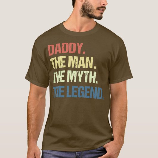 MENS DADDY THE MAN THE MYTH THE LEGEND MEN Tシャツ (正面)