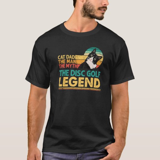 Mens Disc Golf Player Cat Dad Man Myth Legend For  Tシャツ (正面)