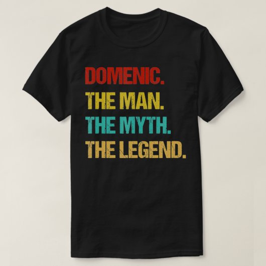 Mens Domenic The Man the Myth the Legend  Tシャツ (デザイン正面)
