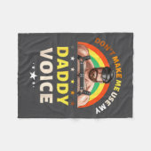 Mens Don't Make Me Use My Daddy Voice Funny Gay Be フリースブランケット (正面(横))