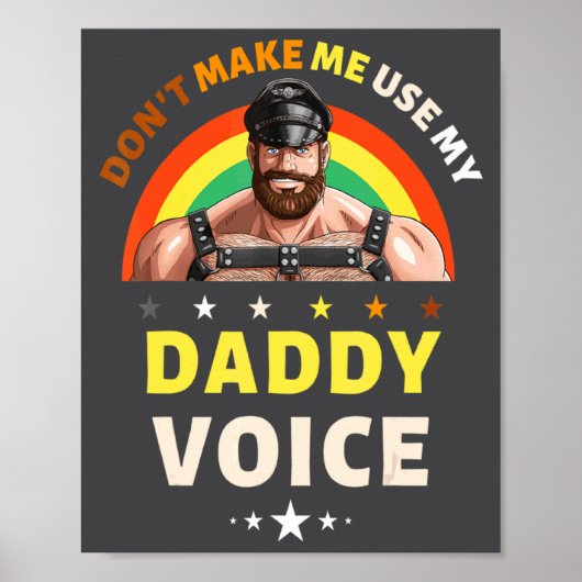 Mens Dont Make Me Use My Daddy Voice Funny Gay Be  ポスター (正面)