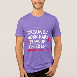 MEN'S DREAM BIG CHEER UP SHORT SLEEVE TEE トライブレンドＴシャツ