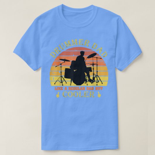 Mens Drummer Dad Like A Regular Dad But Cooler Fun Tシャツ (デザイン正面)