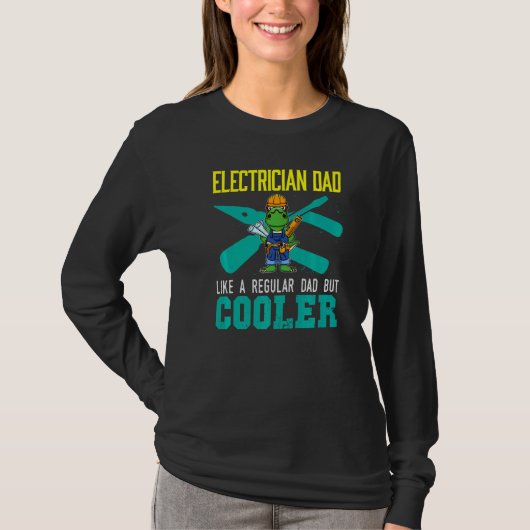 Mens Electrician Dad Like A Regular Dad But Cooler Tシャツ (正面)