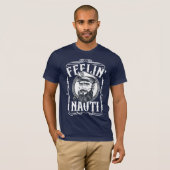 Men's Feelin' Nauti Shirt Tシャツ (正面フル)