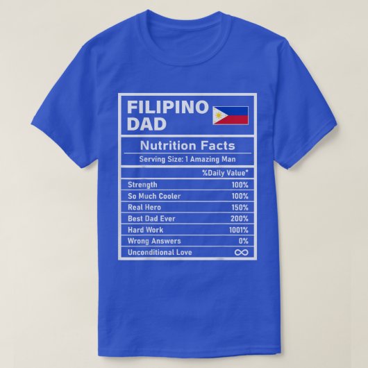 Mens Filipino Dad Nutrition Facts Father's Day Nat Tシャツ (デザイン正面)