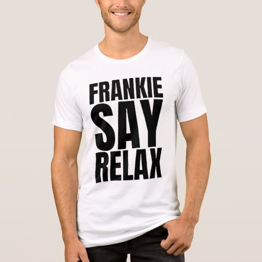 Men's Frankie Say Relax Tshirt トライブレンドＴシャツ (正面)